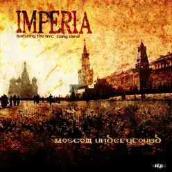 Moscow Underground - Single - Imperia Moscow Underground - Single - Imperia