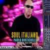 "Soul Italiano" Smooth Jazz mix - Single album lyrics, reviews, download