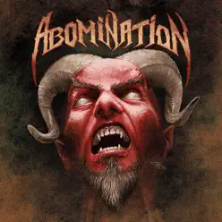 Abomination & Tragedy Strikes (Bonus Track Version) - Abomination