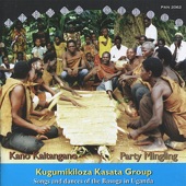 Kano Kaitangano (Party Mingling) - Songs and Dances of the Basoga In Uganda artwork