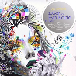 Sugar - All Around (Blood Groove & Kikis Remix)