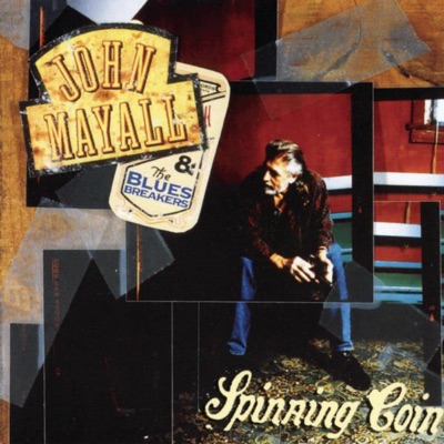 Spinning Coin - John Mayall
