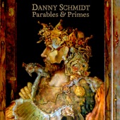 Danny Schmidt - Riddles and Lies