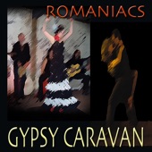 Romaniacs - Gypsy Caravan (Volume 1) artwork