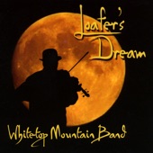 Whitetop Mountain Band - Where the Mountain Laurel Blooms
