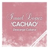 Israel Lopez "Cachao" - Cogele el Golpe
