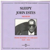 Sleepy John Estes 1929-1941: From Memphis to Chicago