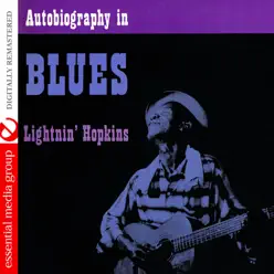 Autobiography In Blues (Remastered) - Lightnin' Hopkins