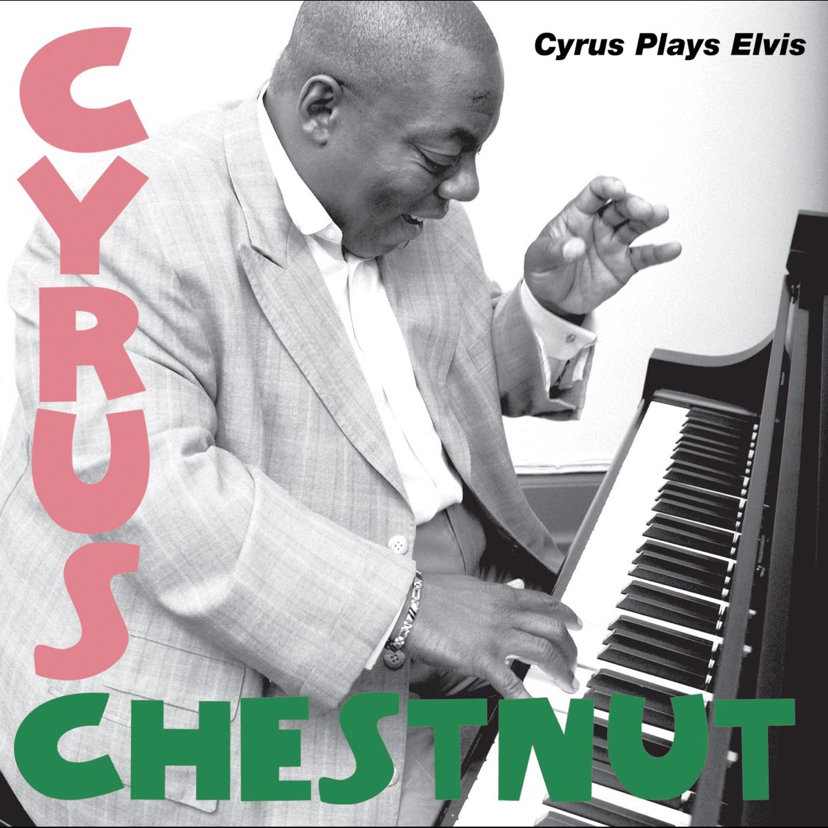 サイラス チェスナットの Cyrus Plays Elvis をapple Musicで