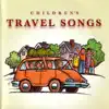 Children's Travel Songs album lyrics, reviews, download