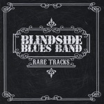 Blindside Blues Band - Sweet Young Thang