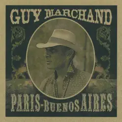 Paris / Buenos Aires - Guy Marchand