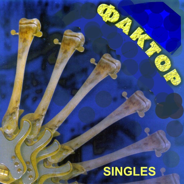 Factor: Singles - Factor