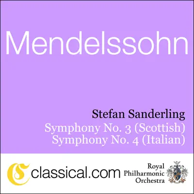 Felix Mendelssohn, Symphony No. 3 'scottish' In a Minor, Op. 56 - Royal Philharmonic Orchestra