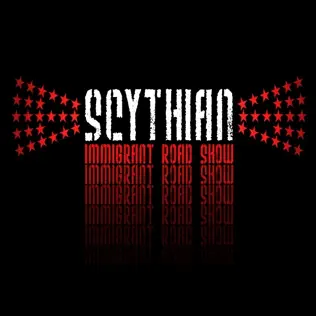 Album herunterladen Scythian - Immigrant Road Show