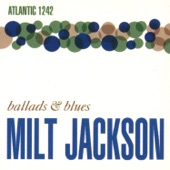 Milt Jackson: Ballads & Blues artwork