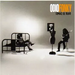 Odio Fonky - Jaime López