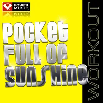 Pocket Full of Sunshine (Workout Mix) by Power Music Workout song reviws