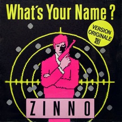 Zinno - What's Your Name