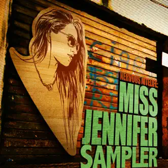 Nervous Nitelife: Miss Jennifer (Sampler) by Miss Jennifer album reviews, ratings, credits