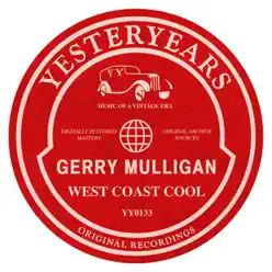 West Coast Cool (West Coast Cool) - Gerry Mulligan West Coast Cool (West Coast Cool) - Gerry Mulligan