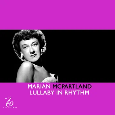 Lullaby In Rhythm - Marian McPartland
