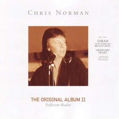 The Original Album II - Different Shades - Chris Norman