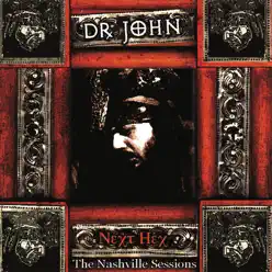 Next Hex: The Nashville Sessions - Dr. John