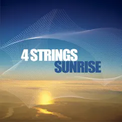 Sunrise by 4 Strings album reviews, ratings, credits
