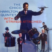 Chico Hamilton Quintet - Something to Live For