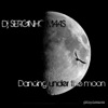DJ Serginho Maas - Dancing Under the Moon (Dream Mix)
