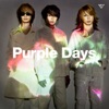 Purple Days - ヒトツボシ(八王子P Remix)