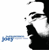 Joey DeFrancesco - Down the Hatch