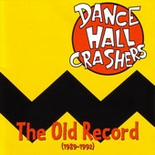 Dance Hall Crashers - Pick Up Lines