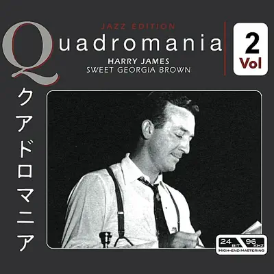 Sweet Georgia Brown Vol 2 - Harry James Sweet Georgia Brown Vol 2 - Harry James