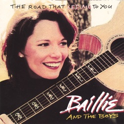 Baillie And The Boys - Treat Me Like A Stranger