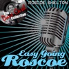 Easy Going Roscoe (The Dave Cash Collection)