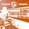 DJ Quest & Odissi - Back to the Old Skool