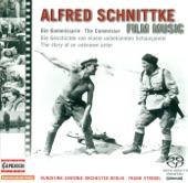 Schnittke: Film Music Edition, Vol. 1 - Die Geschichte Eines Unbekannten Schauspielers & Die Kommissarin artwork
