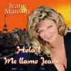 Hola Me Llamo Jeane - Single album lyrics, reviews, download