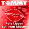 Stream & download Rote Lippen Soll Man Küssen - Single