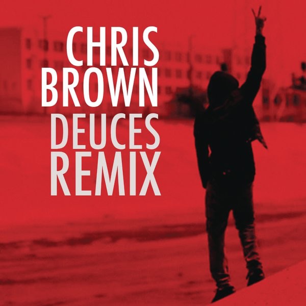 Deuces Remix - EP - Chris Brown