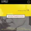 Shostakovich: Symphony No. 14, Op. 135 album lyrics, reviews, download
