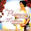 Stream & download Being a Mother (The Pleasure Of)