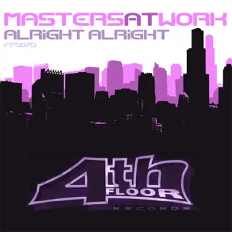 Alright Alright - EP by Masters At Work album reviews, ratings, credits