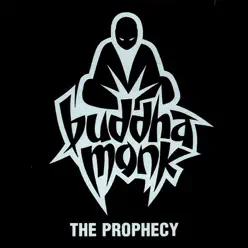 The Prophecy - Buddha Monk