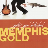 Memphis Gold - Squeaky Wheel