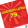 Dimension Latina '79