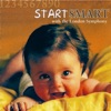 Start Smart: Learning Tools For Your Child's Mind