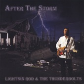 Lightnin' Rod & The Thunderbolts - Close to You